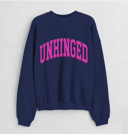 Unhinged Sweatshirt